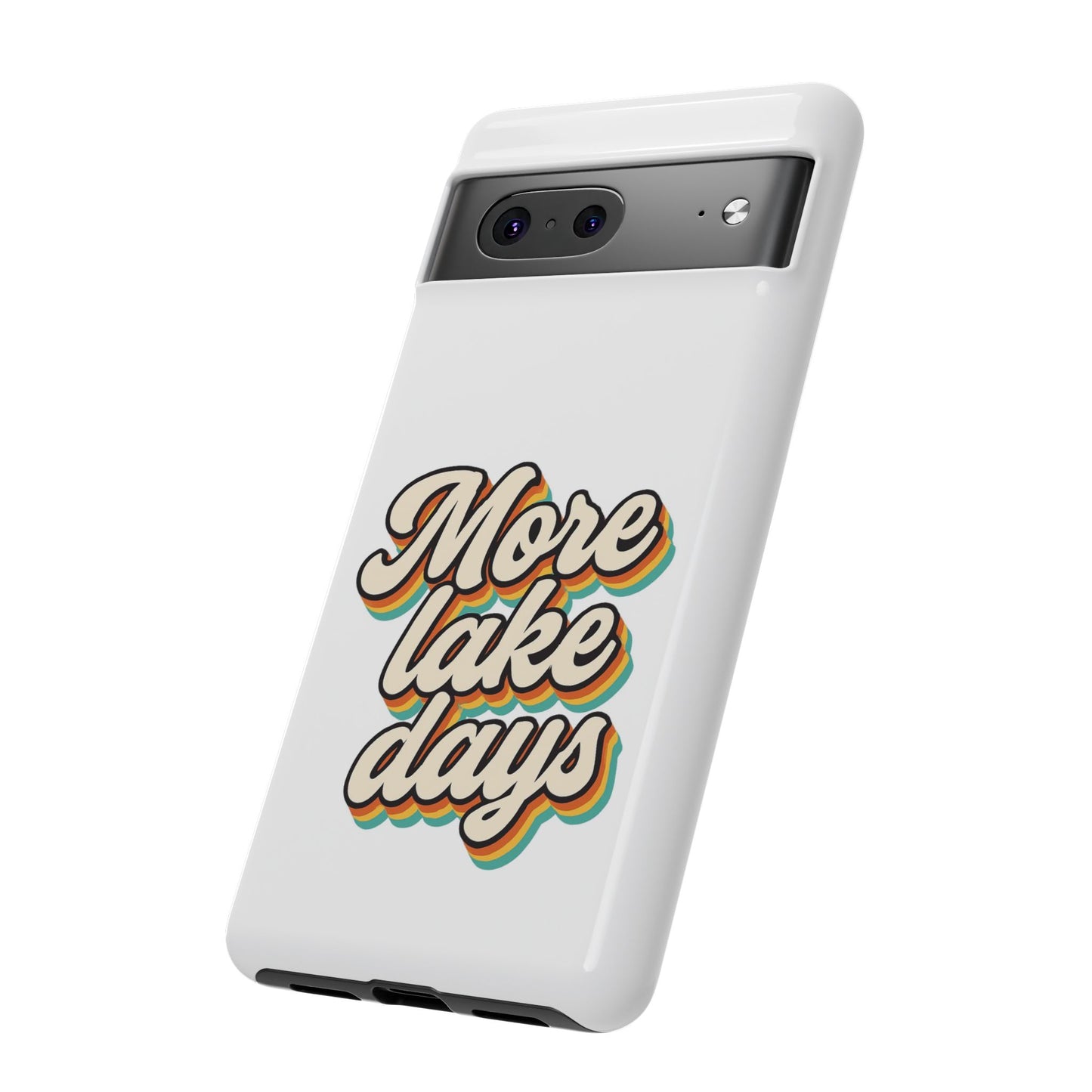 Lake Days Phone Case - Summer Vibes, Gift for Outdoorsy Friends, Lake House Decor, Adventure Essentials, Fun Beach Accessories