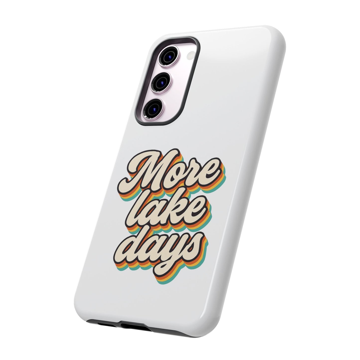 Lake Days Phone Case - Summer Vibes, Gift for Outdoorsy Friends, Lake House Decor, Adventure Essentials, Fun Beach Accessories