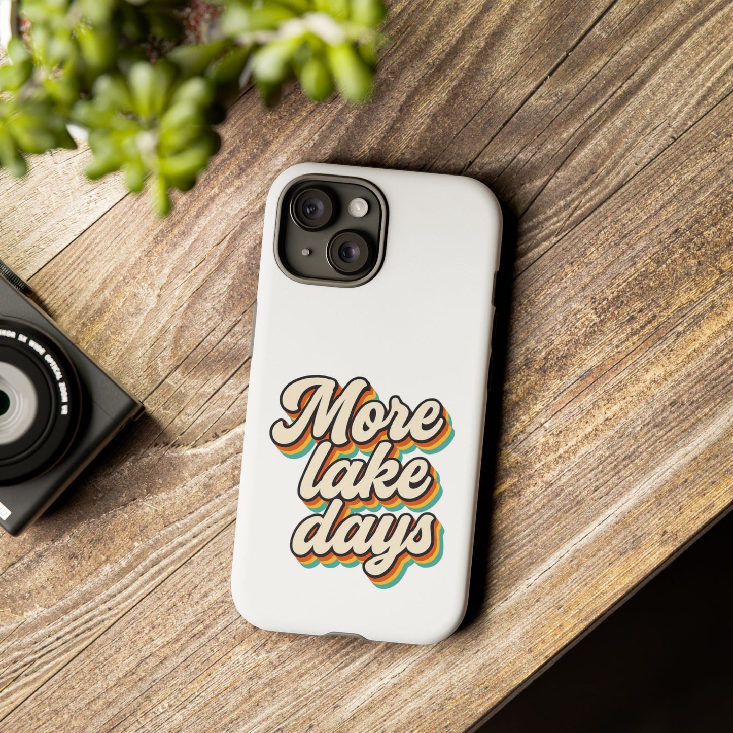 Lake Days Phone Case - Summer Vibes, Gift for Outdoorsy Friends, Lake House Decor, Adventure Essentials, Fun Beach Accessories