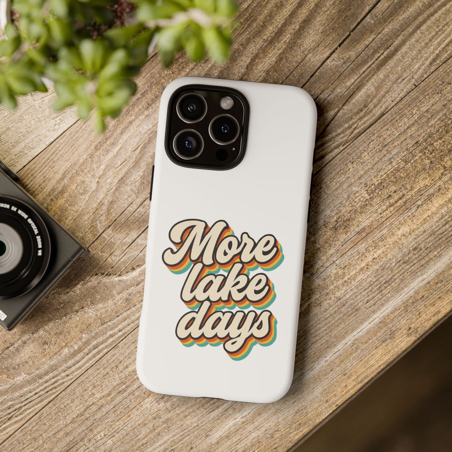 Lake Days Phone Case - Summer Vibes, Gift for Outdoorsy Friends, Lake House Decor, Adventure Essentials, Fun Beach Accessories