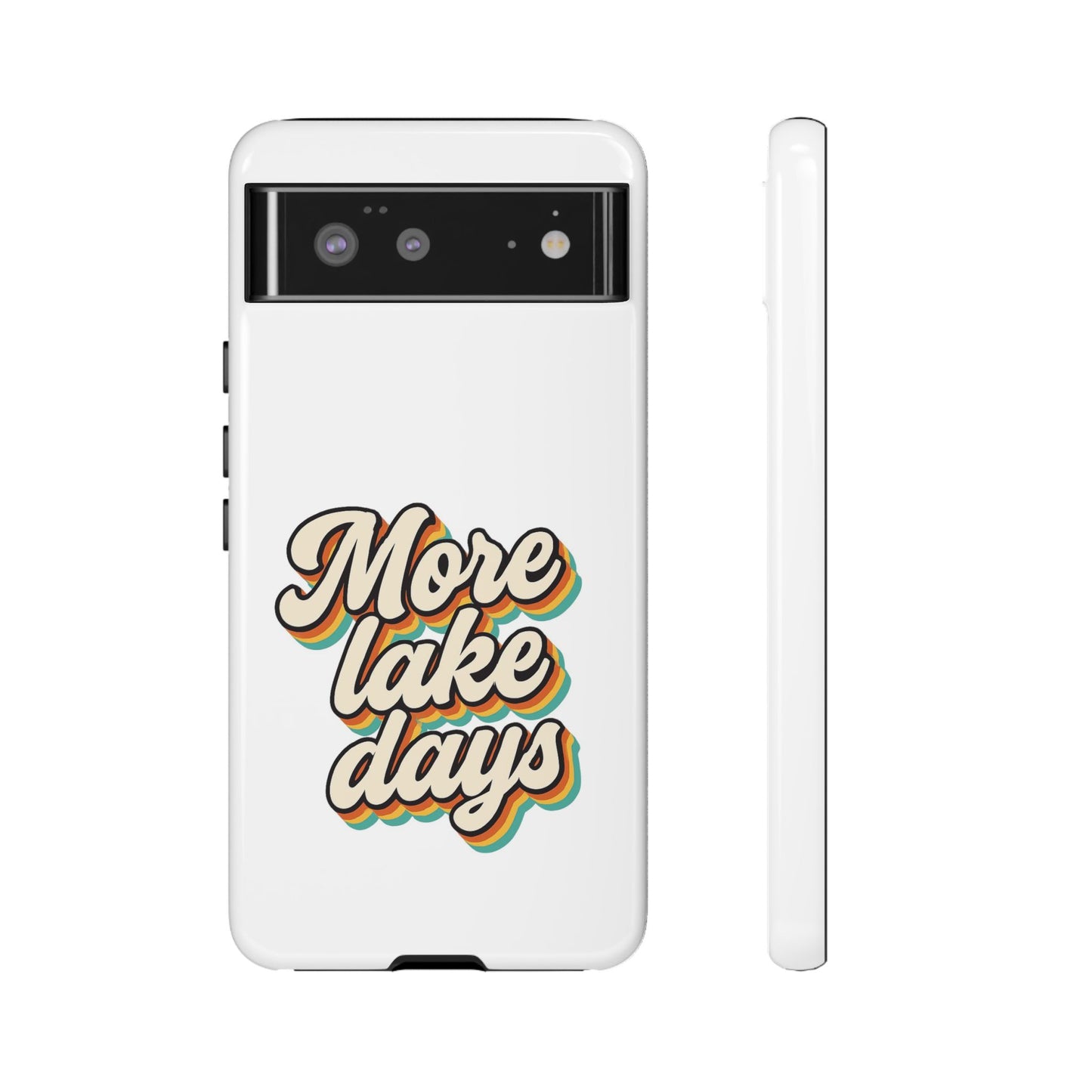 Lake Days Phone Case - Summer Vibes, Gift for Outdoorsy Friends, Lake House Decor, Adventure Essentials, Fun Beach Accessories