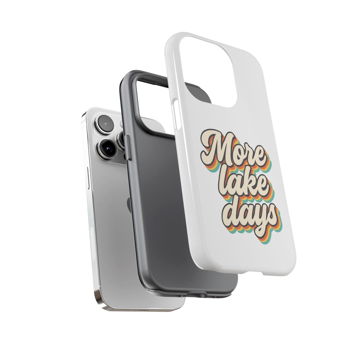 Lake Days Phone Case - Summer Vibes, Gift for Outdoorsy Friends, Lake House Decor, Adventure Essentials, Fun Beach Accessories