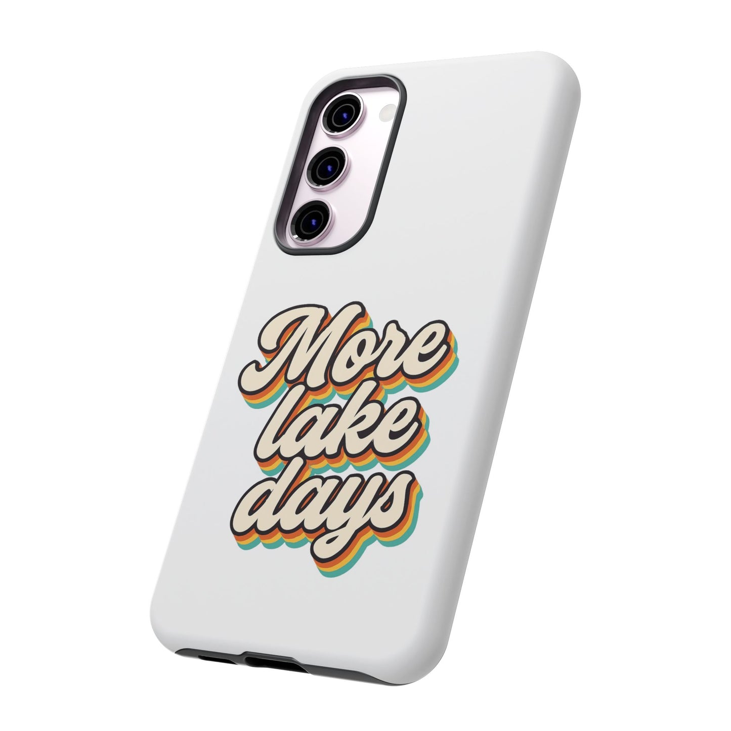Lake Days Phone Case - Summer Vibes, Gift for Outdoorsy Friends, Lake House Decor, Adventure Essentials, Fun Beach Accessories