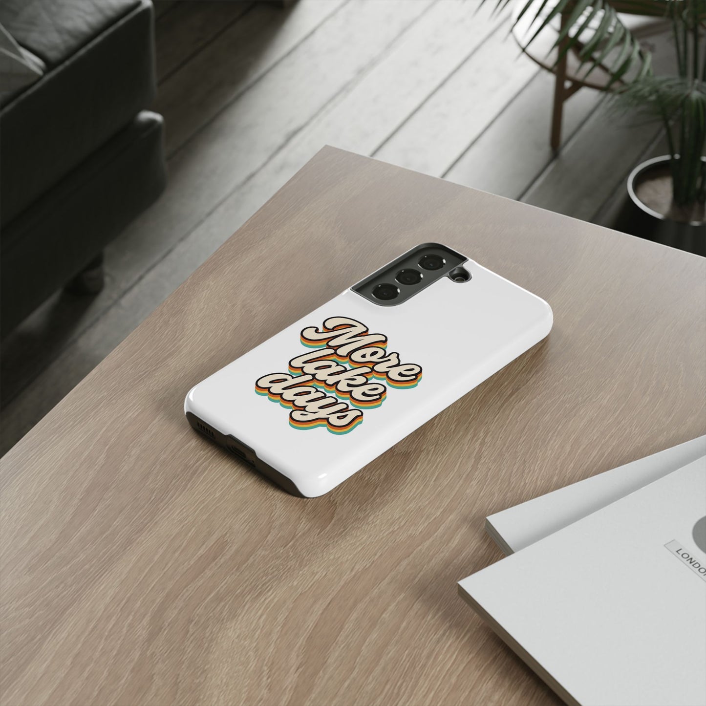 Lake Days Phone Case - Summer Vibes, Gift for Outdoorsy Friends, Lake House Decor, Adventure Essentials, Fun Beach Accessories