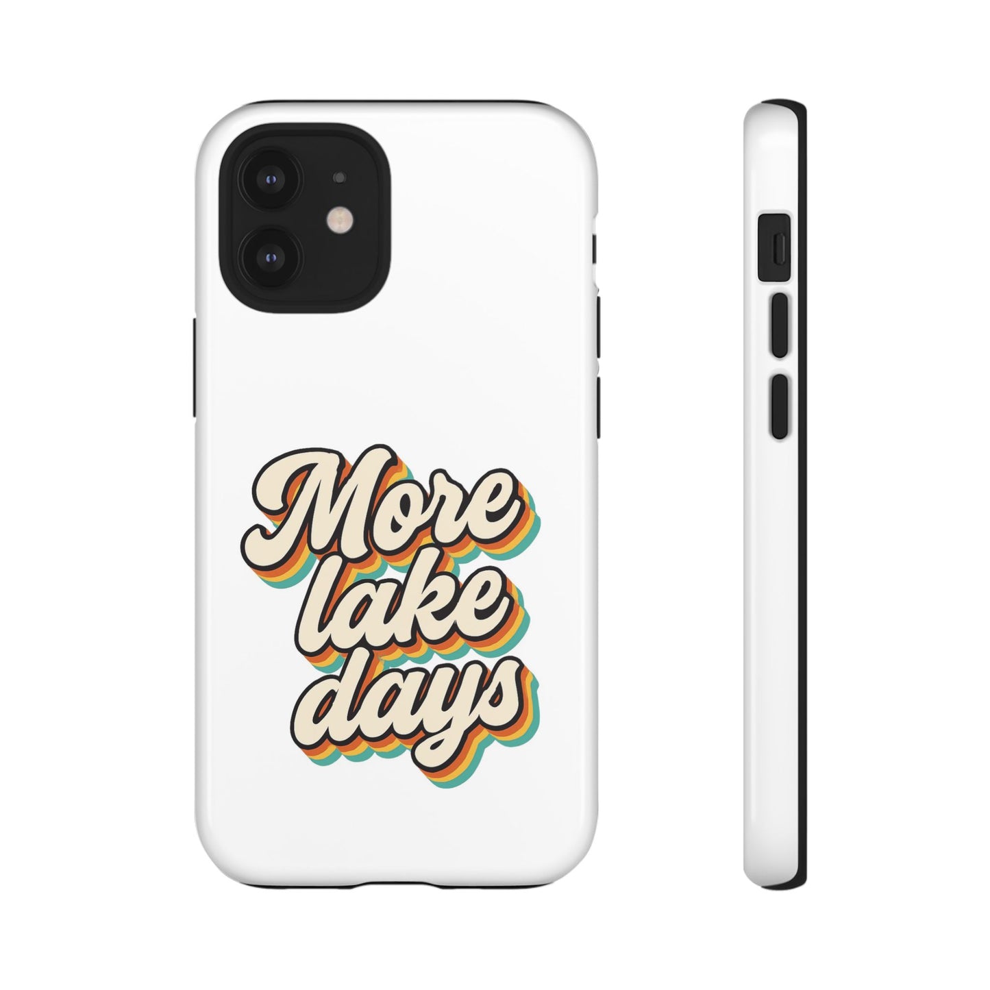 Lake Days Phone Case - Summer Vibes, Gift for Outdoorsy Friends, Lake House Decor, Adventure Essentials, Fun Beach Accessories