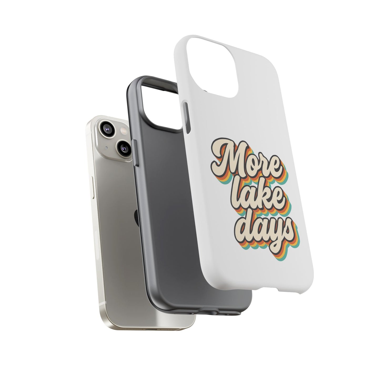 Lake Days Phone Case - Summer Vibes, Gift for Outdoorsy Friends, Lake House Decor, Adventure Essentials, Fun Beach Accessories