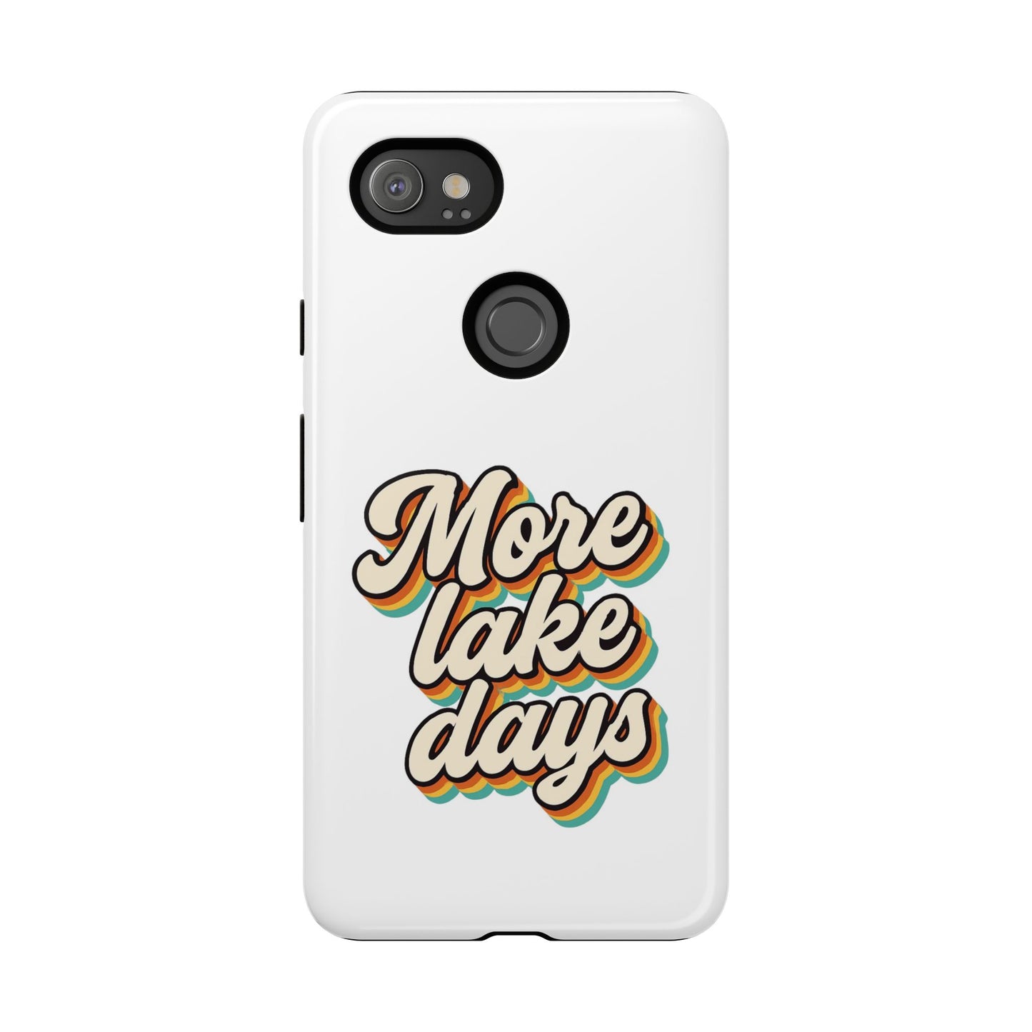 Lake Days Phone Case - Summer Vibes, Gift for Outdoorsy Friends, Lake House Decor, Adventure Essentials, Fun Beach Accessories
