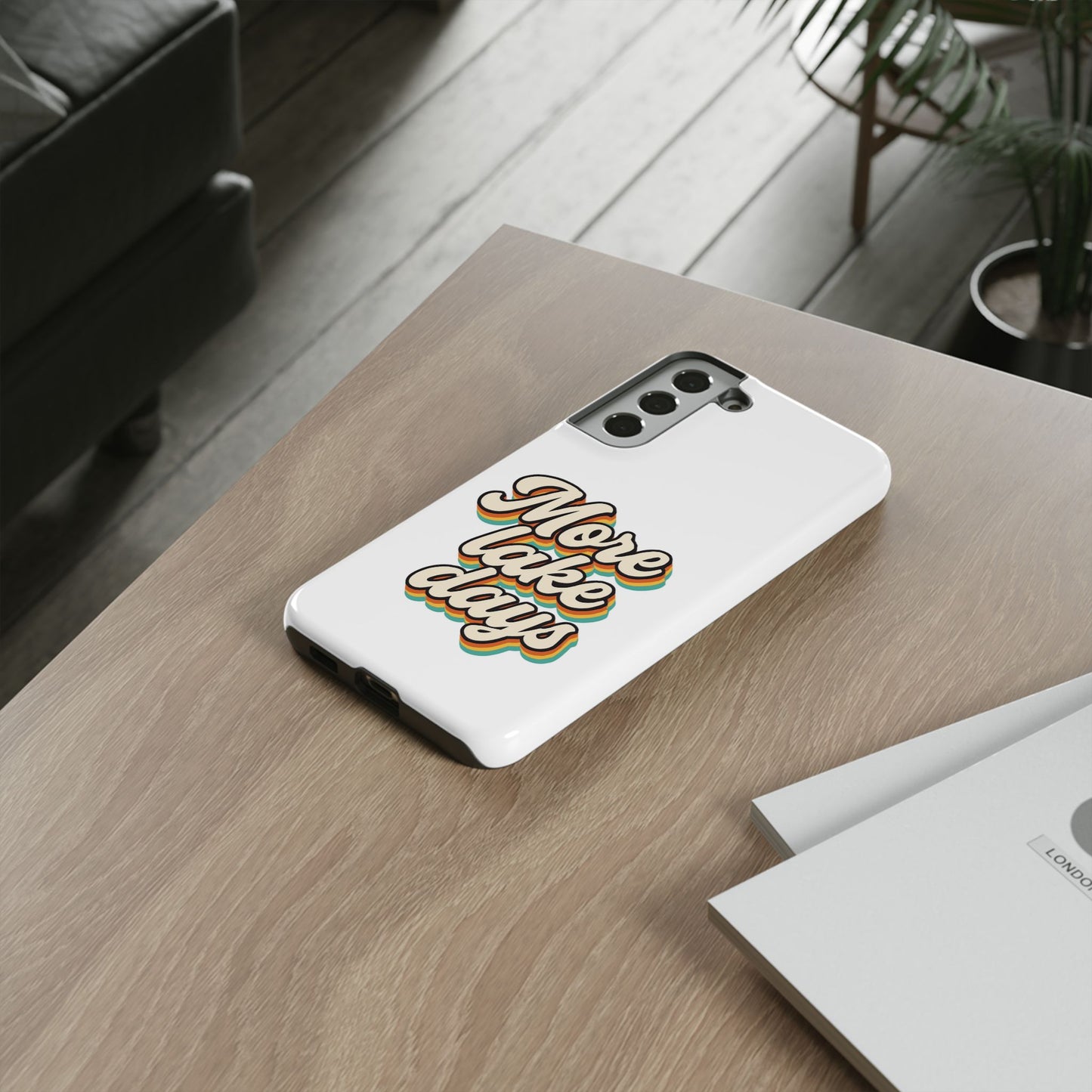 Lake Days Phone Case - Summer Vibes, Gift for Outdoorsy Friends, Lake House Decor, Adventure Essentials, Fun Beach Accessories