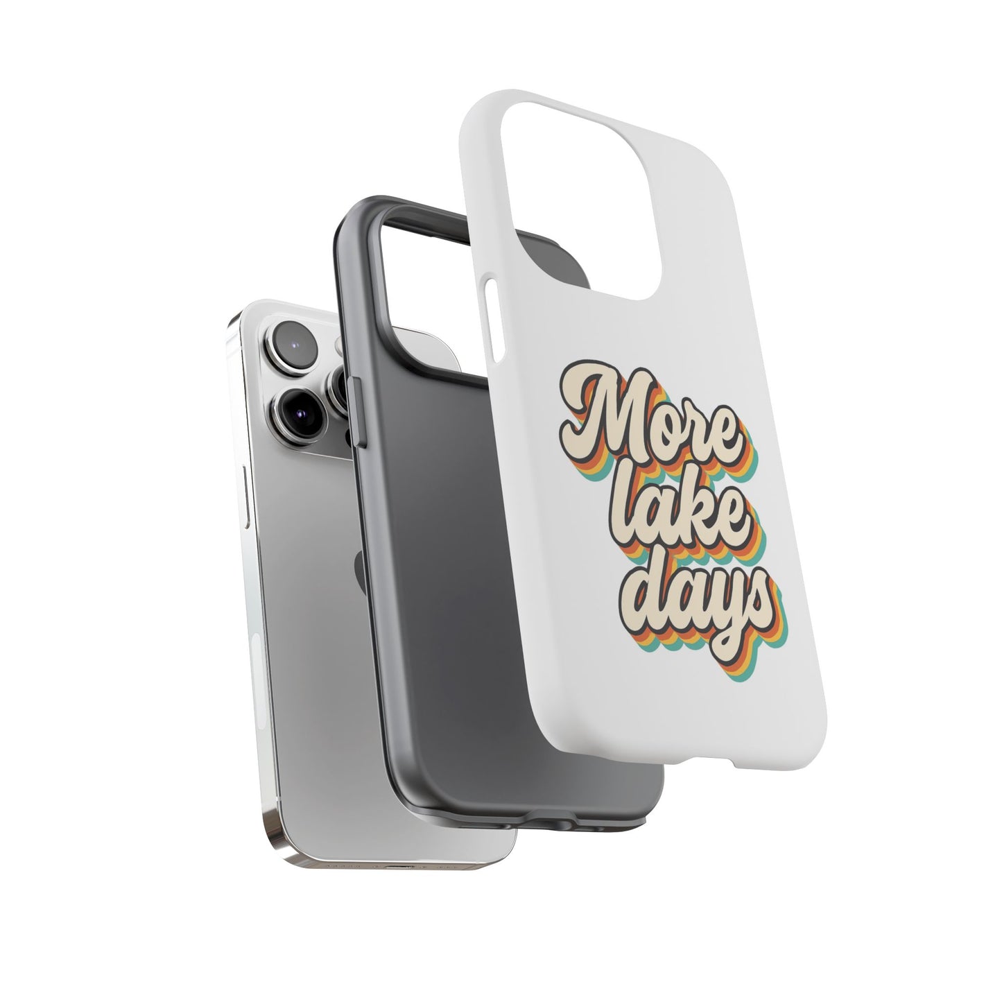 Lake Days Phone Case - Summer Vibes, Gift for Outdoorsy Friends, Lake House Decor, Adventure Essentials, Fun Beach Accessories