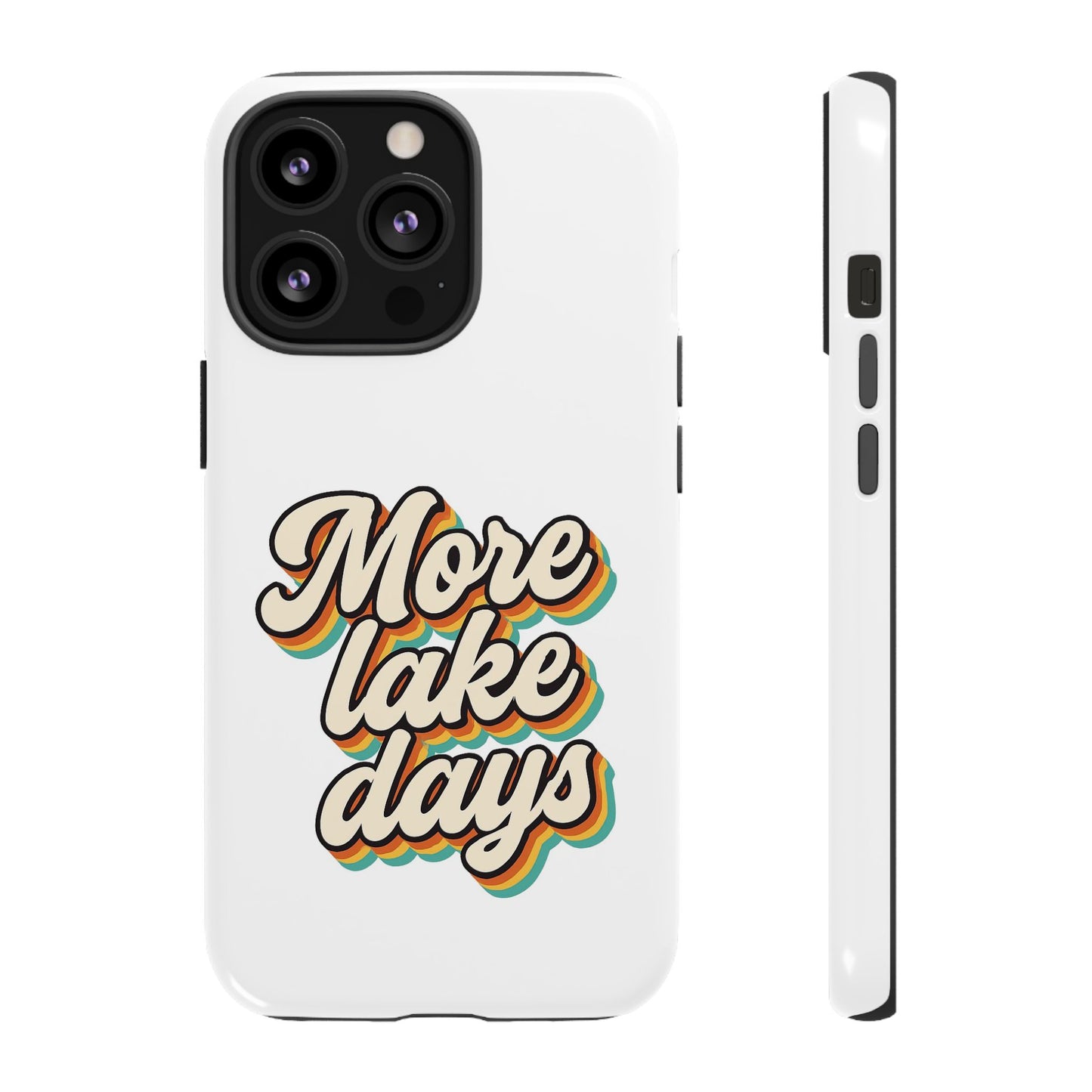 Lake Days Phone Case - Summer Vibes, Gift for Outdoorsy Friends, Lake House Decor, Adventure Essentials, Fun Beach Accessories