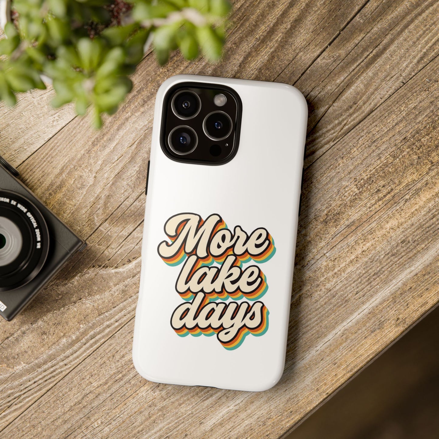 Lake Days Phone Case - Summer Vibes, Gift for Outdoorsy Friends, Lake House Decor, Adventure Essentials, Fun Beach Accessories
