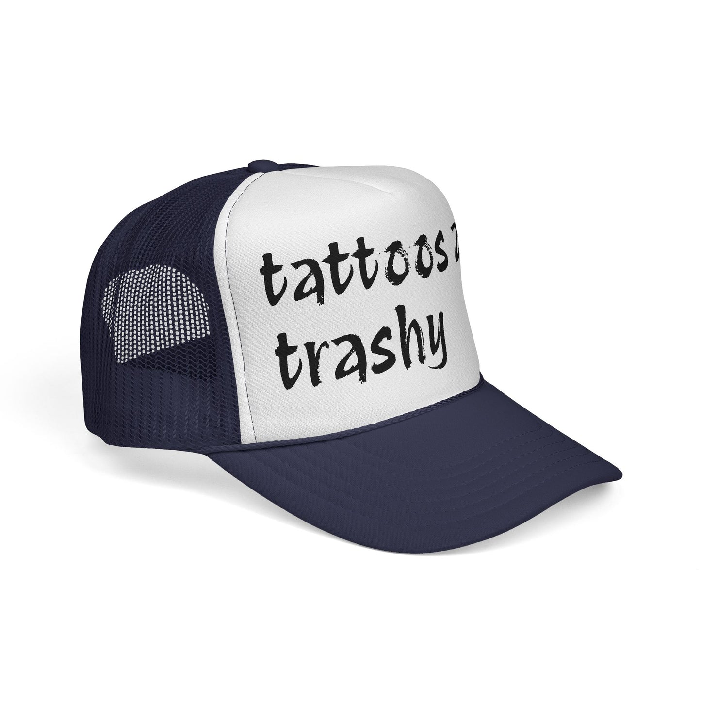 Trucker Cap with 'Tattoos Are Trashy' Design, Fun Gift for Tattoo Lovers, Retro Style Hat, Trendy Fashion Accessory, Unique Statement Piece