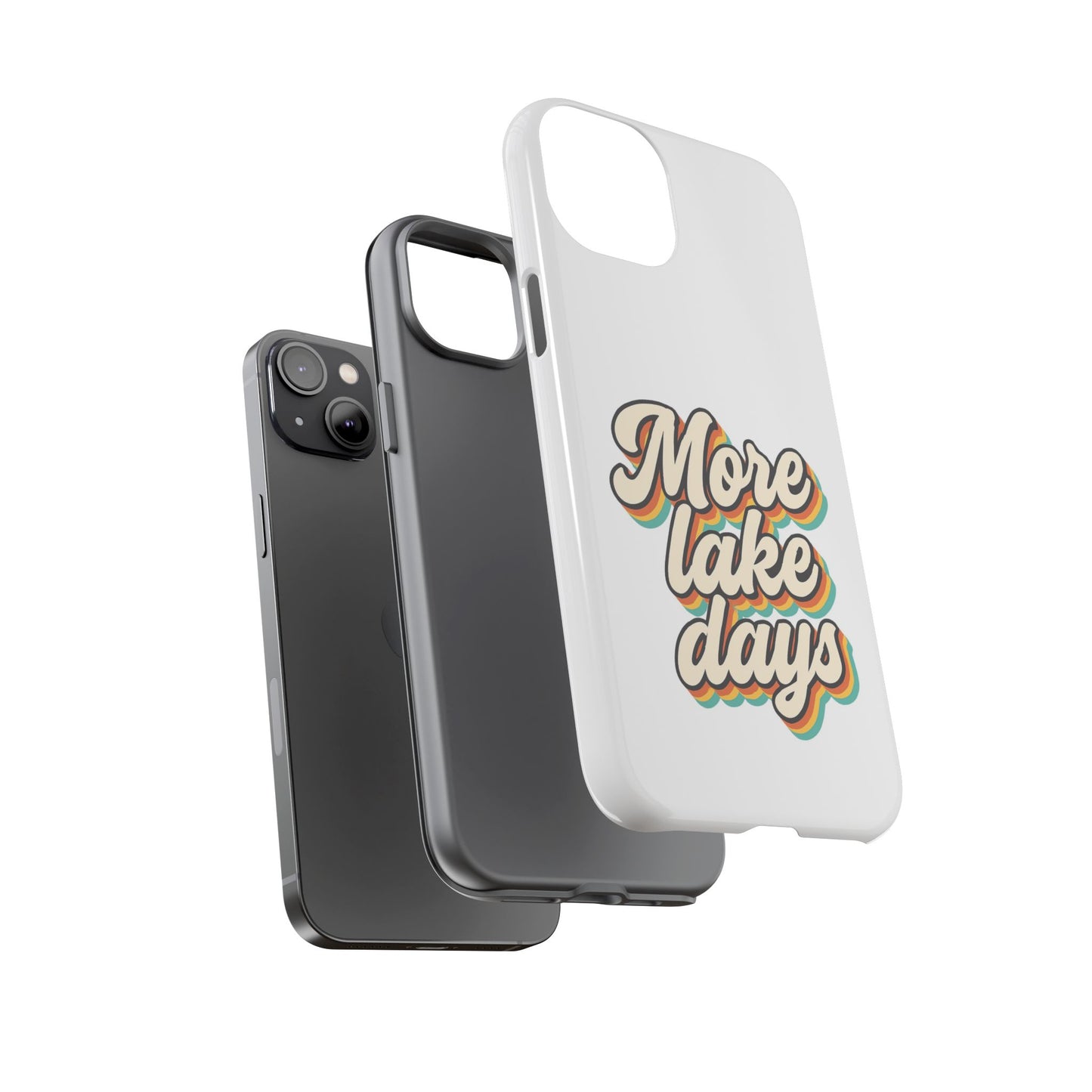 Lake Days Phone Case - Summer Vibes, Gift for Outdoorsy Friends, Lake House Decor, Adventure Essentials, Fun Beach Accessories