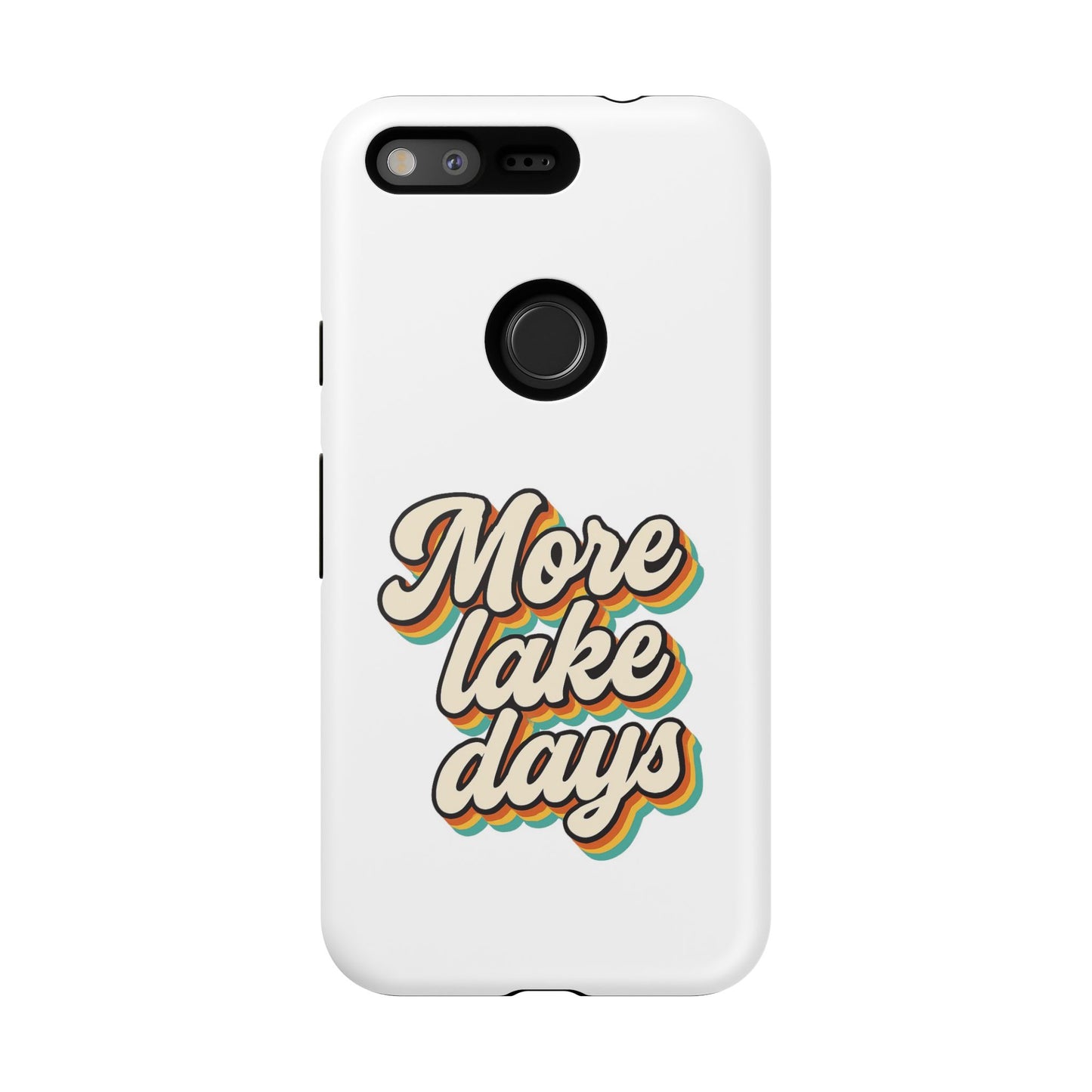 Lake Days Phone Case - Summer Vibes, Gift for Outdoorsy Friends, Lake House Decor, Adventure Essentials, Fun Beach Accessories