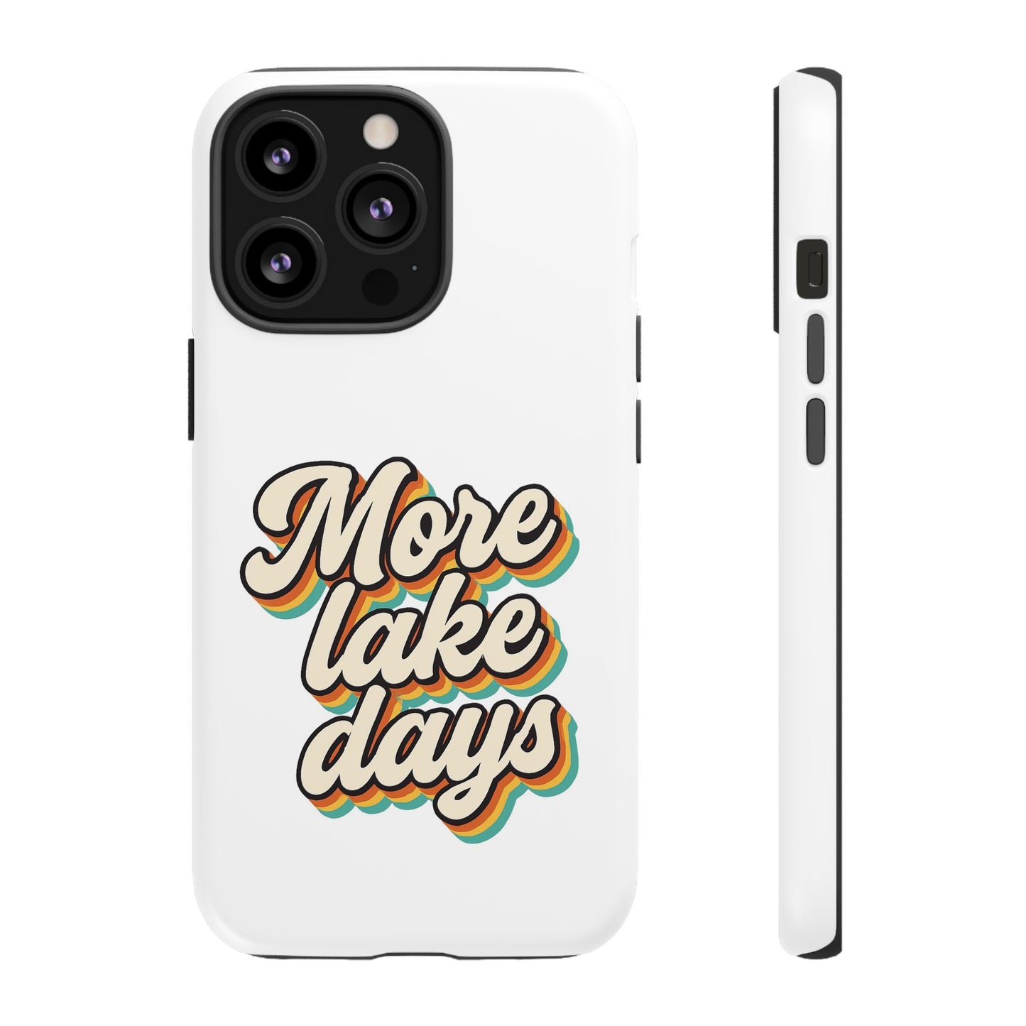 Lake Days Phone Case - Summer Vibes, Gift for Outdoorsy Friends, Lake House Decor, Adventure Essentials, Fun Beach Accessories