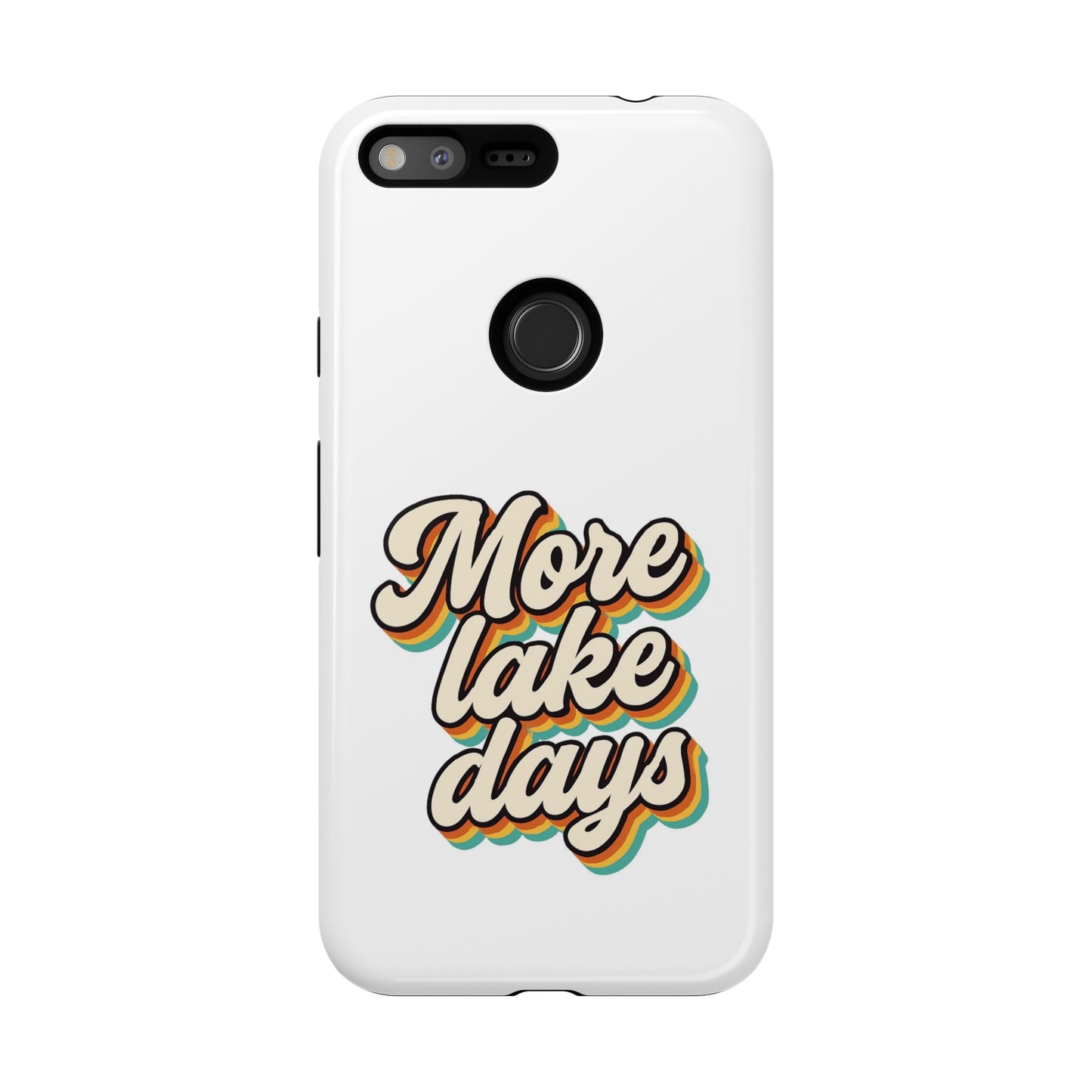 Lake Days Phone Case - Summer Vibes, Gift for Outdoorsy Friends, Lake House Decor, Adventure Essentials, Fun Beach Accessories