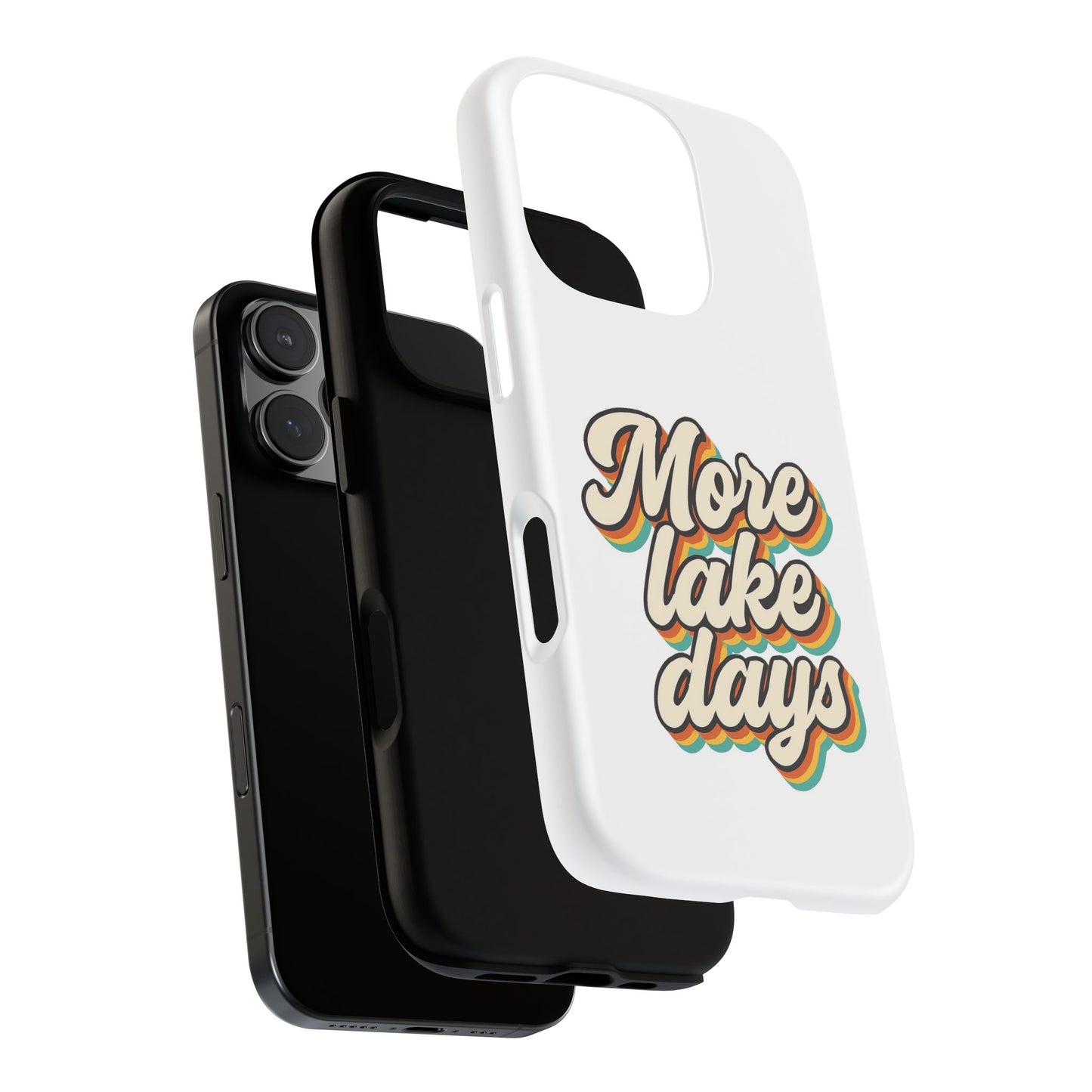 Lake Days Phone Case - Summer Vibes, Gift for Outdoorsy Friends, Lake House Decor, Adventure Essentials, Fun Beach Accessories