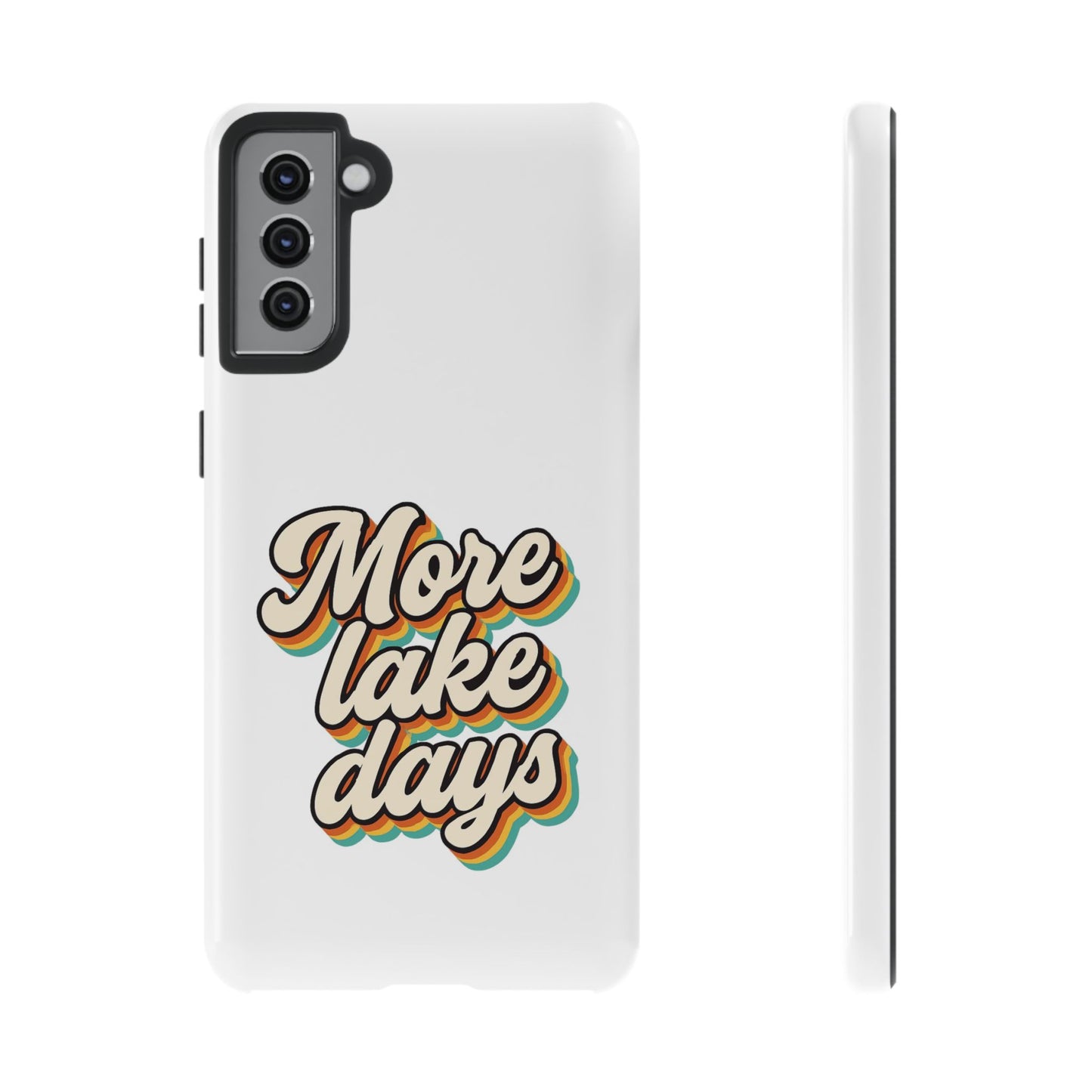 Lake Days Phone Case - Summer Vibes, Gift for Outdoorsy Friends, Lake House Decor, Adventure Essentials, Fun Beach Accessories