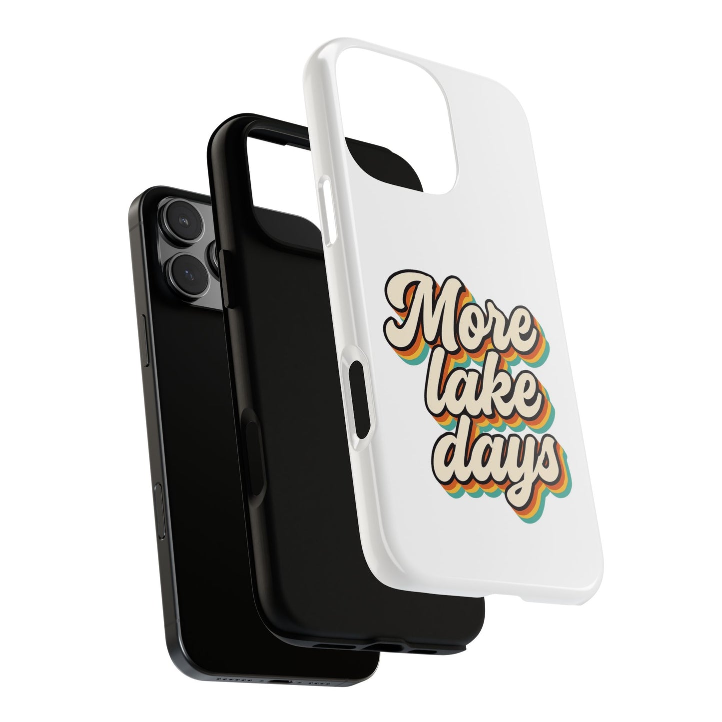 Lake Days Phone Case - Summer Vibes, Gift for Outdoorsy Friends, Lake House Decor, Adventure Essentials, Fun Beach Accessories