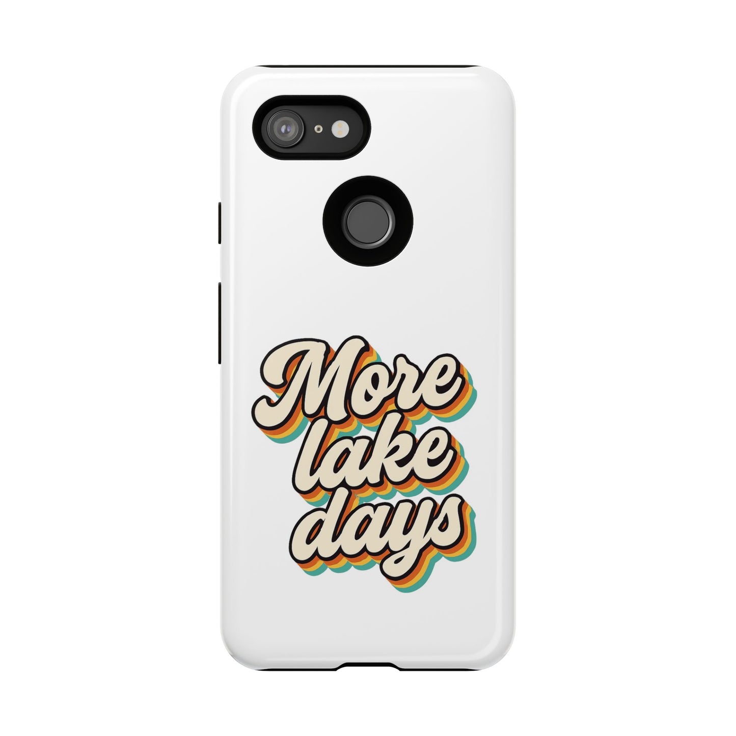 Lake Days Phone Case - Summer Vibes, Gift for Outdoorsy Friends, Lake House Decor, Adventure Essentials, Fun Beach Accessories